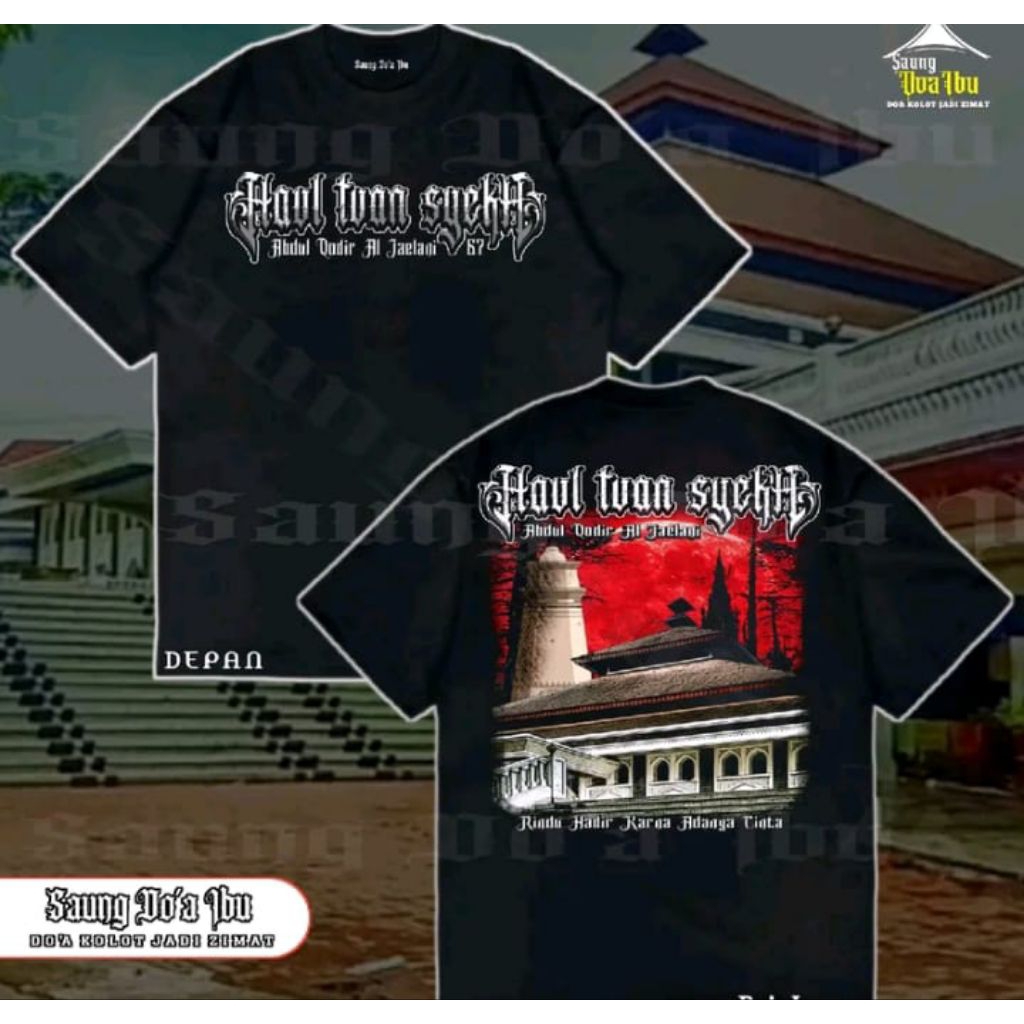 kaos haul tuan syeh jaelan abdul qodir al jaelani