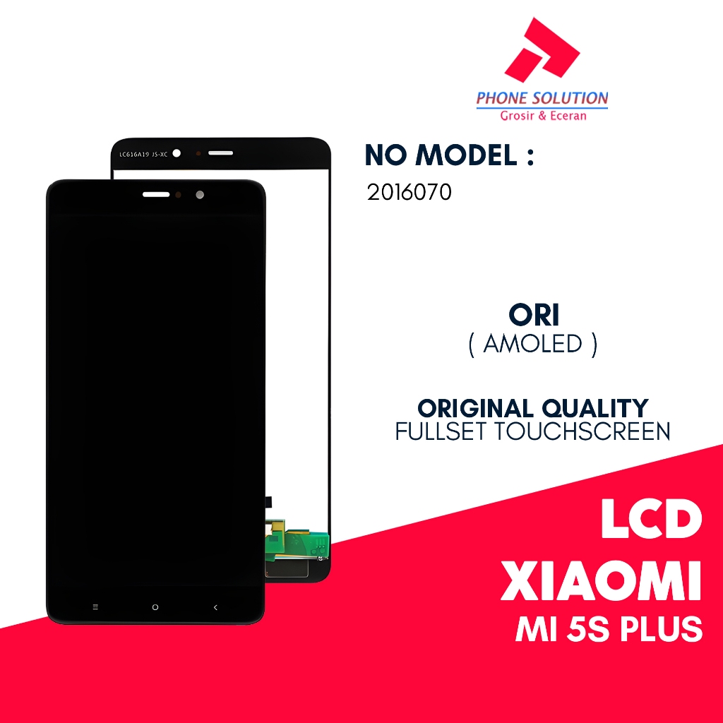 LCD Xiaomi Mi 5S Plus - Fullset Touchscreen Original