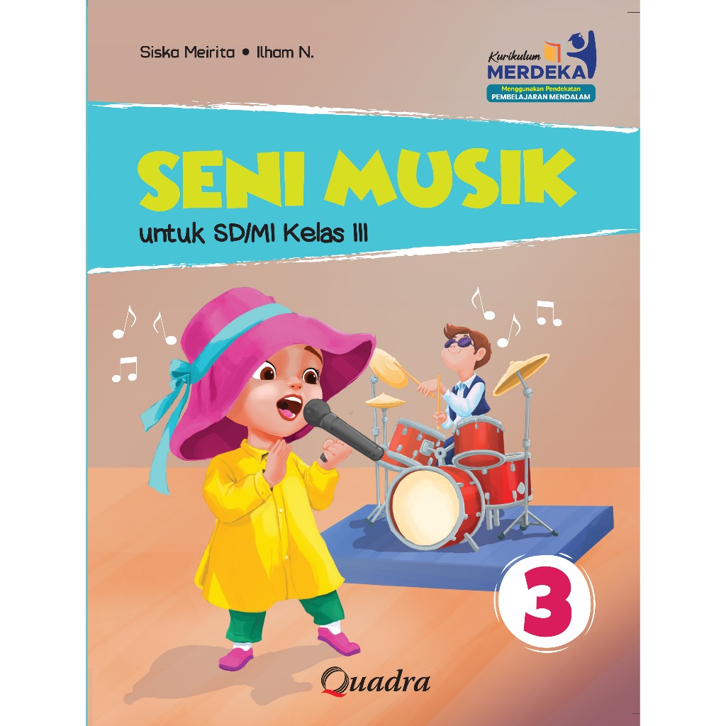 SENI MUSIK SD KELAS.3 [QUADRA]