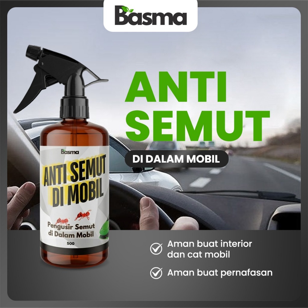 BASMA Spray Anti Semut Mobil / Cairan Pembasmi Semut Ampuh / Cairan Pengusir Semut Efektif