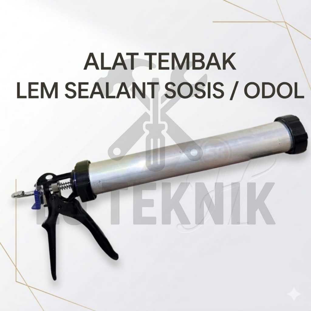 Tembakan Lem Sosis - Tembakan Lem Silicone Sealant Sosis