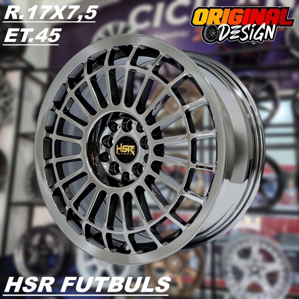 HSR WHEEL Ring 17 Velg Mobil Model Clasik HSR FUTBULS R17 Lubang 5 Warna Black Chrome