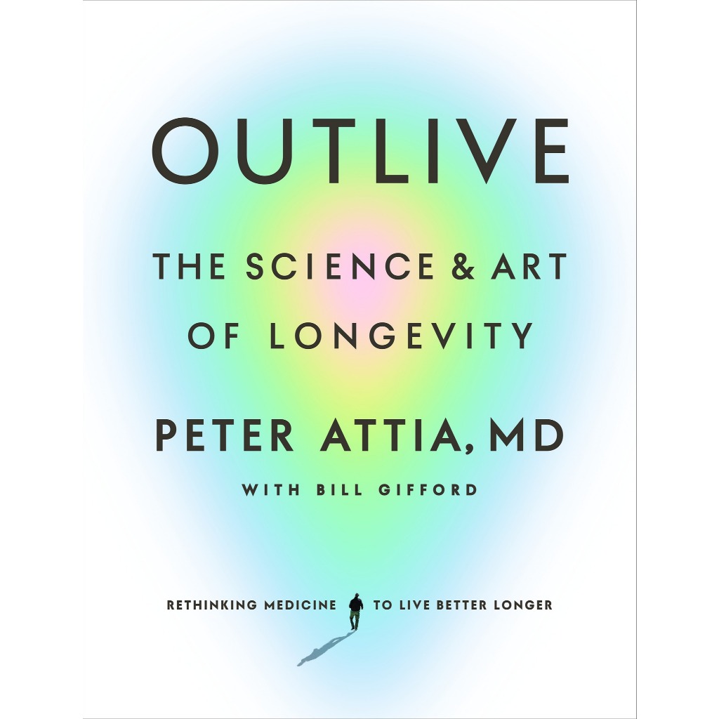 buku Peter Attia MD - Outlive