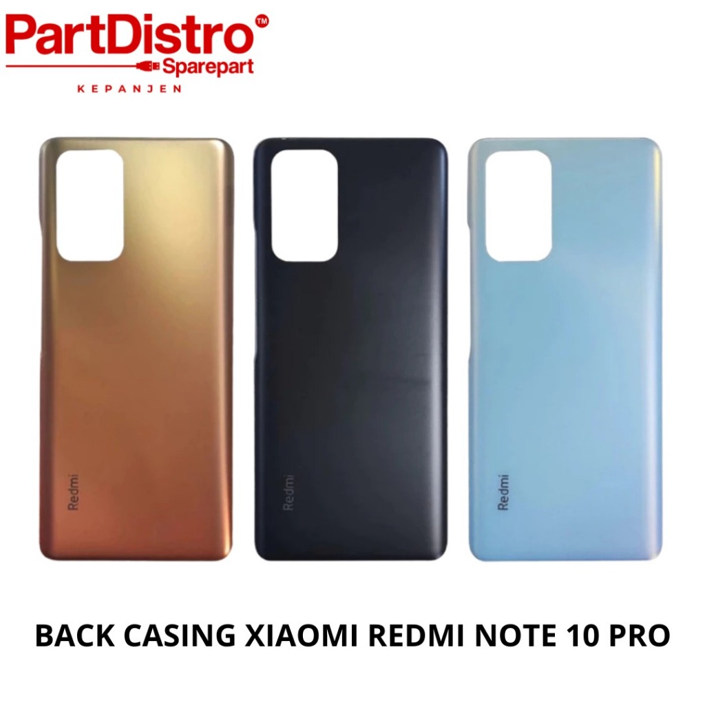 BACK CASING REDMI NOTE 10 PRO/NOTE 10 PRO MAX
