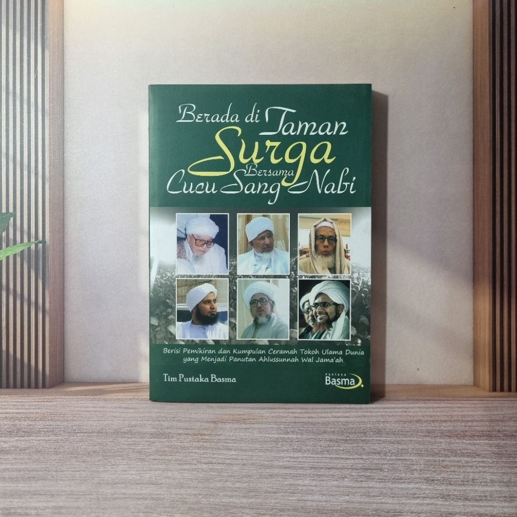 berada di taman surga bersama cucu sang nabi / basma