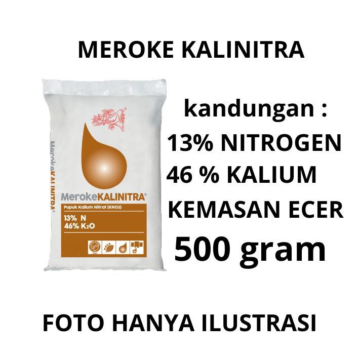 Pupuk KNO 3 Putih Meroke Kalinitra 500 Gram Kemasan Repack KNO 3 KNO3