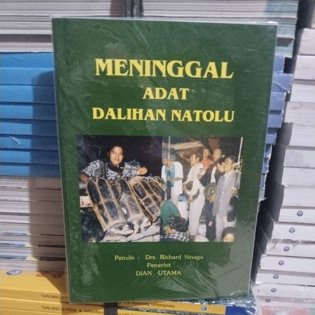 Buku Meninggal Adat Dalihan Natolu (Drs.Richad Sinaga)