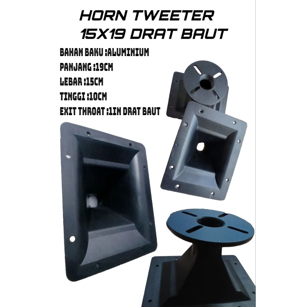 HORN TWITER 15X19 Horn tweter besi 15x19 drat baut multifungsi