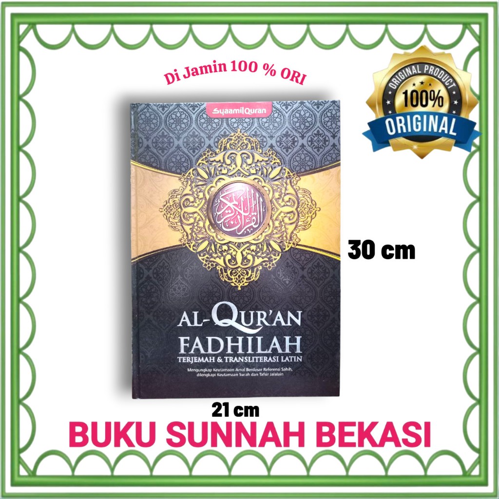 Al Quran Fadhilah ( A4 Besar ) | Terjemah Transliterasi Latin | Syamil Quran