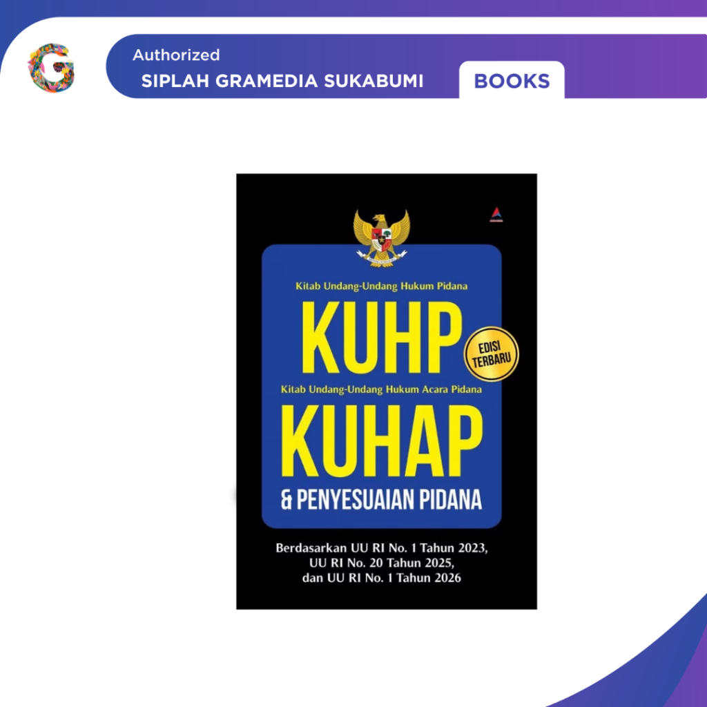 Gramedia Sukabumi - KUHP, KUHAP dan Penyesuaian Pidana