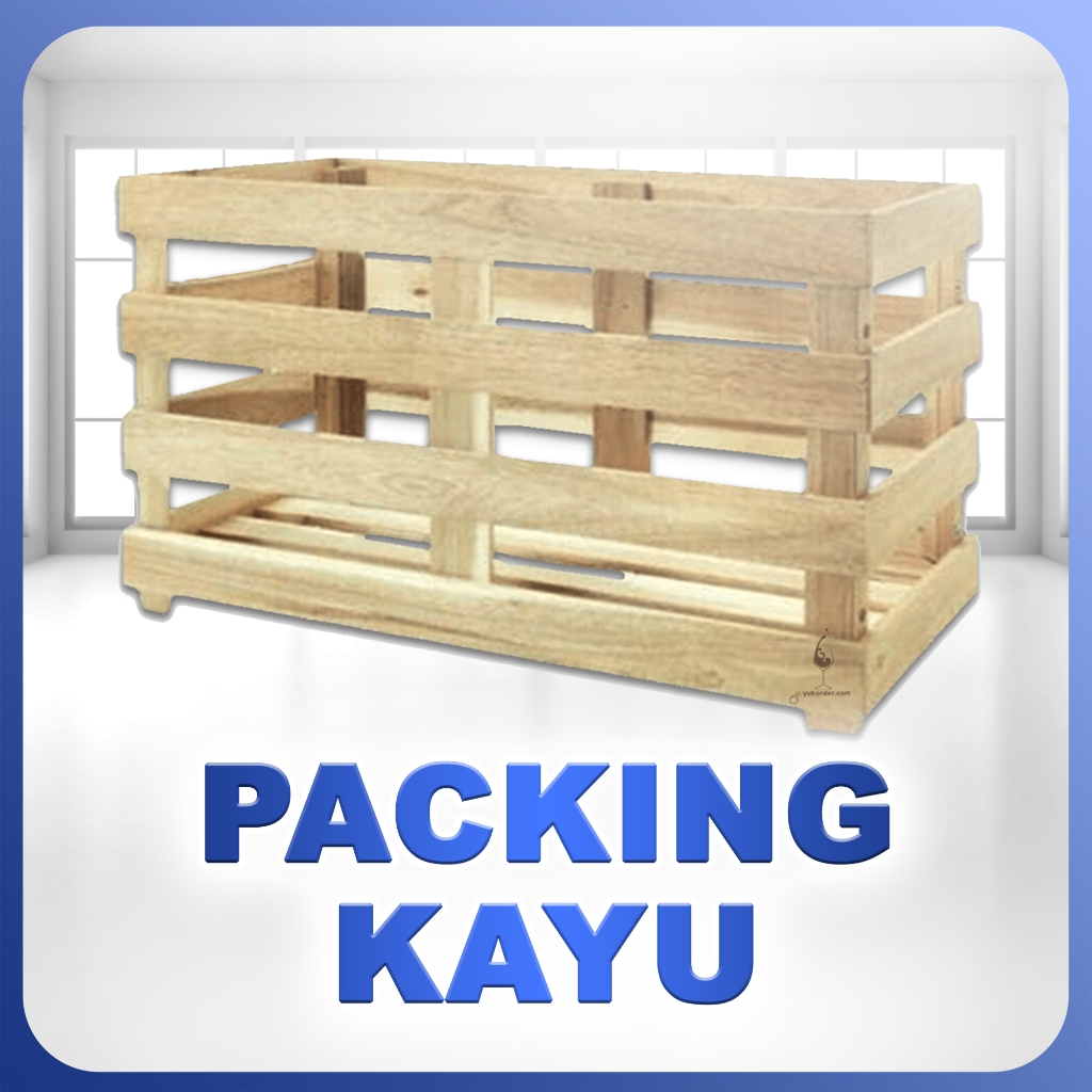 Packing Kayu crazy fit
