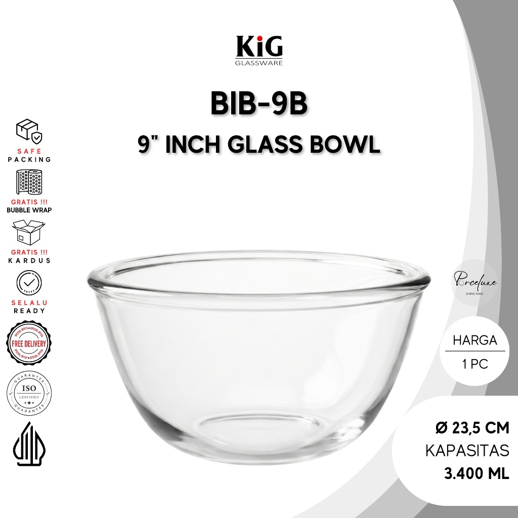 Kedaung KiG Glassware BIB-9B Mangkok Kaca Jumbo Ø 9" / 23,5 cm / 3.400 ml Clear Bowl Mangkuk Besar S