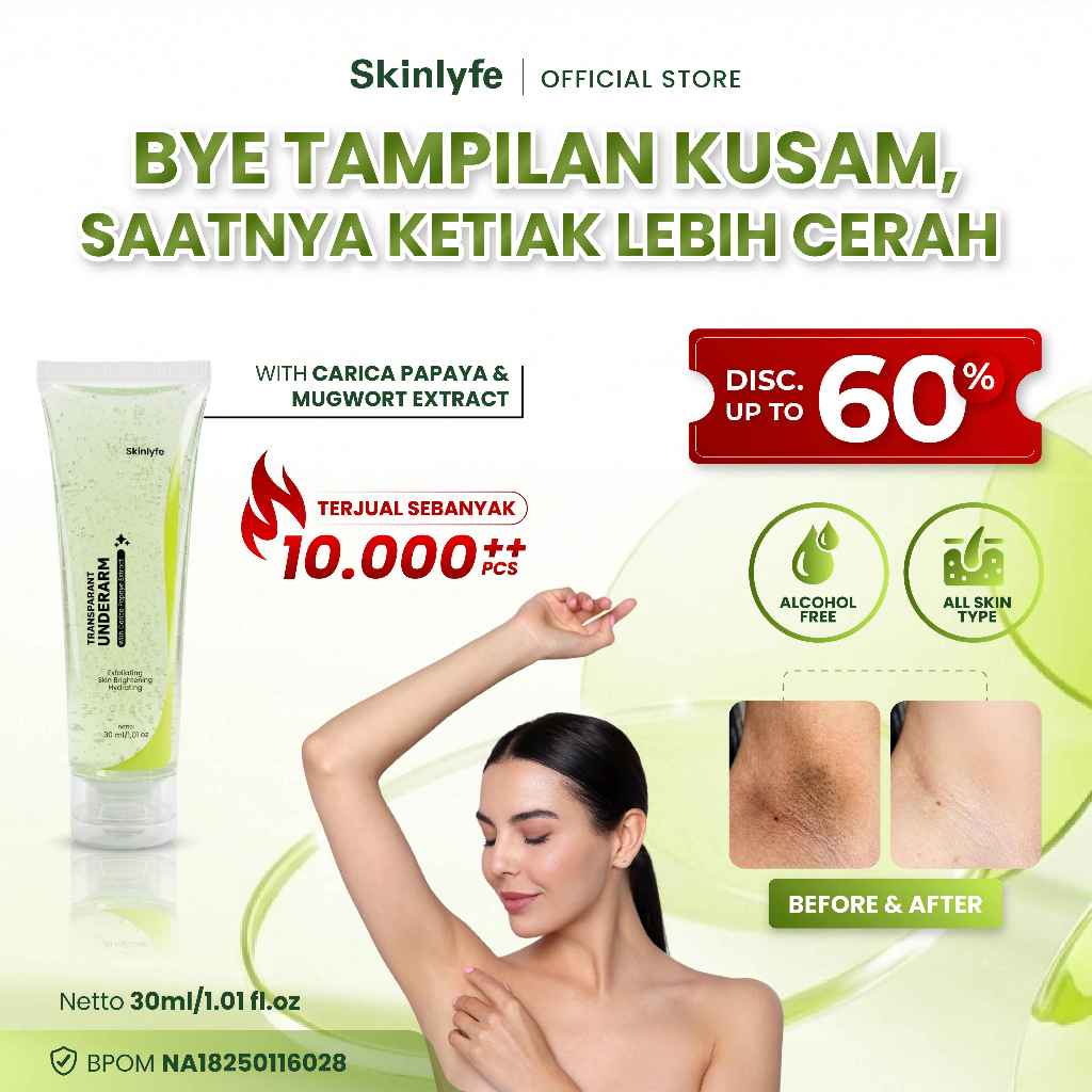 Skinlyfe Transparant Underarm Cream Pemutih Leher Memutihkan Selangkangan Bokong Hitam Miss V Cream 