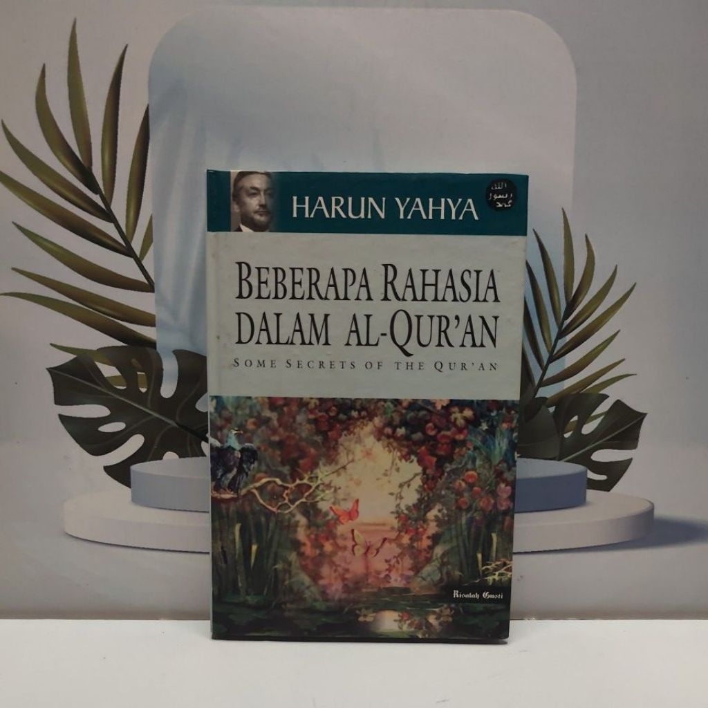 Beberapa Rahasia Dalam Al-Quran Some Secret Of the Qur'an Karya Harun Yahya Original