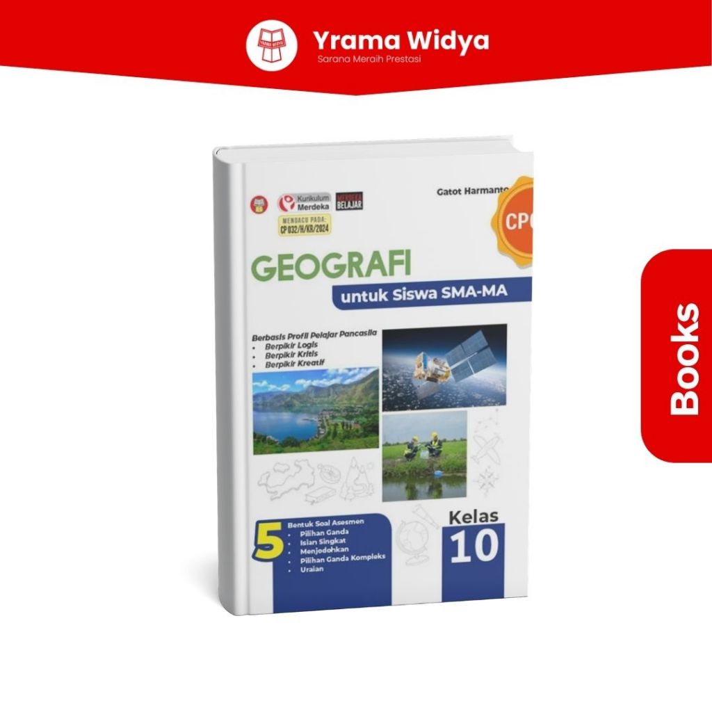 Geografi SMA/MA Kelas 10 Kurikulum Merdeka CP032 ( Gatot Harmanto )