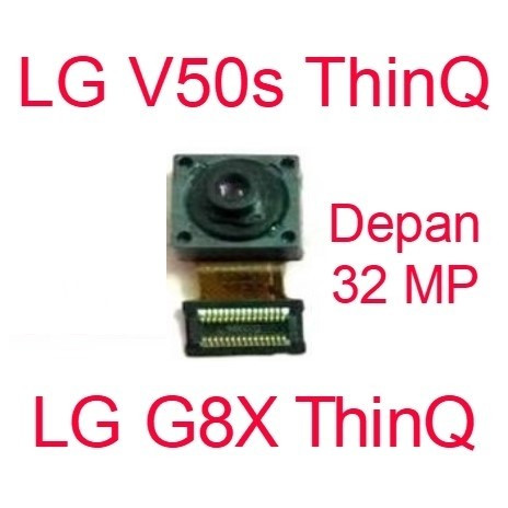 Original New Camera Kamera Depan 32 MP - LG V50s ThinQ / LG G8x ThinQ