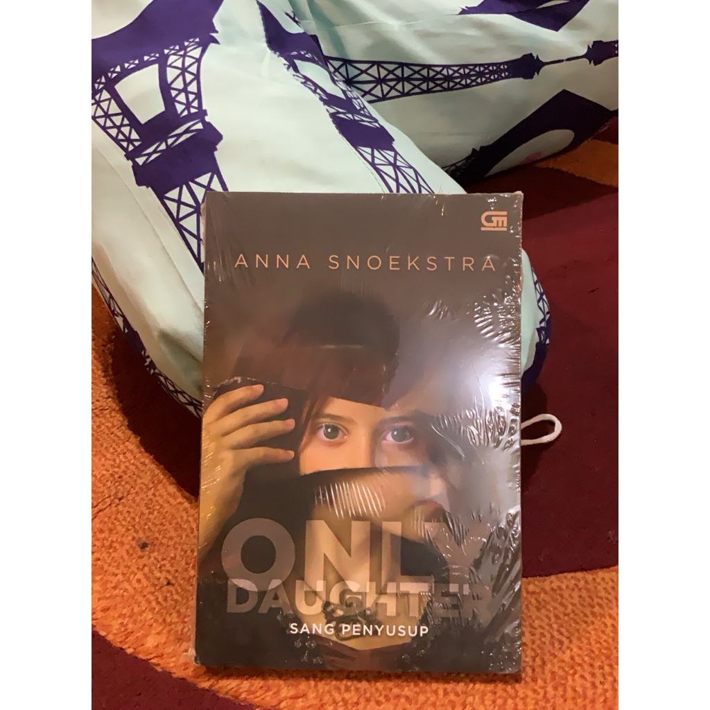 Novel Only Daughter Sang Penyusup - Anna Snoekstra - Novel Obral Original
