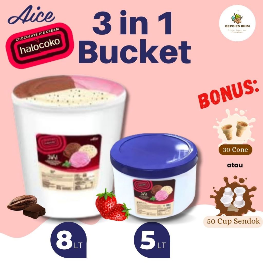 Es Krim AICE Halocoko Bucket 8 liter 5 liter 3 in 1 Neapolitan Vanilla Coklat Gratis Cone / Cup Read