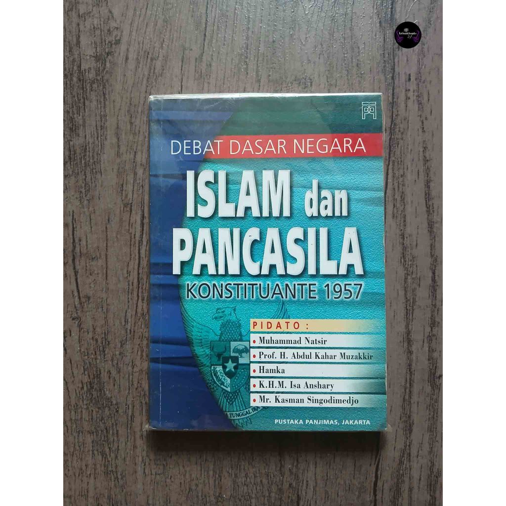 Debat Dasar Negara: Islam dan Pancasila - Pustaka Panjimas - Original Bekas (PA)