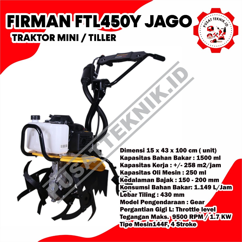 Cultivator FIRMAN FTL 450Y JAGO Traktor Tangan Mini Tiller Mesin Bajak Tanah Sawah Kebun 7 HP FTL450