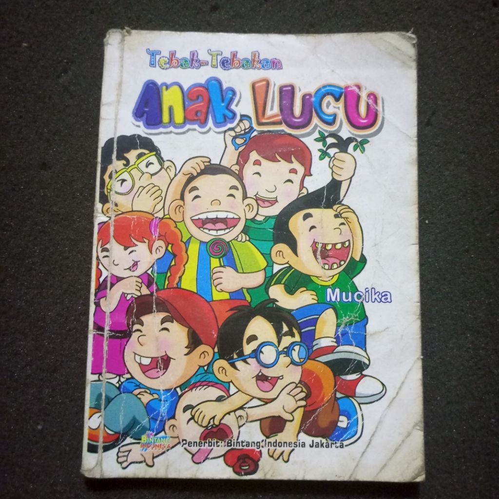 Buku Anak Tebak-Tebakan Anak Lucu oleh Mucika / Penerbit Bintang Indonesia Jakarta / Buku Humor & Ed