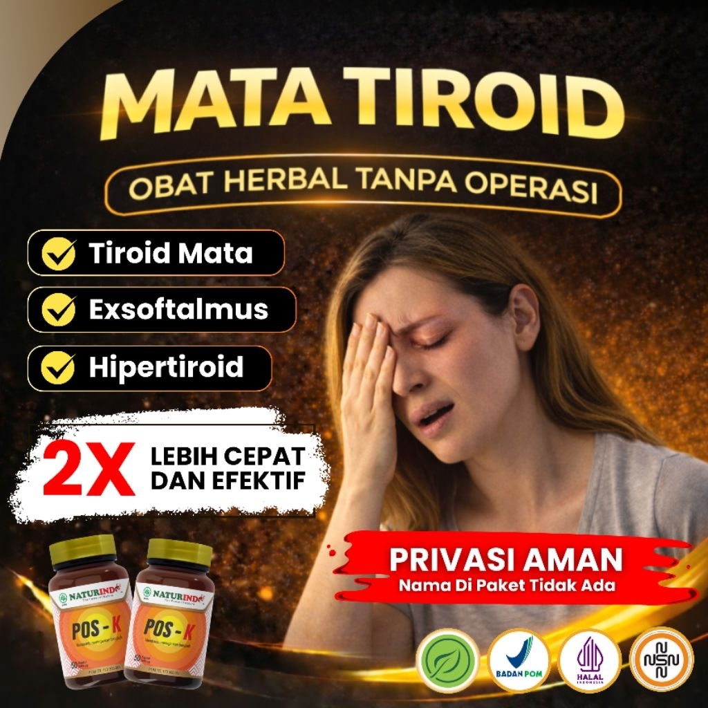 OBAT TEROID MATA MENONJOL  Gondok Beracun Hyperteroid Hiperteroid Mata Teroid
