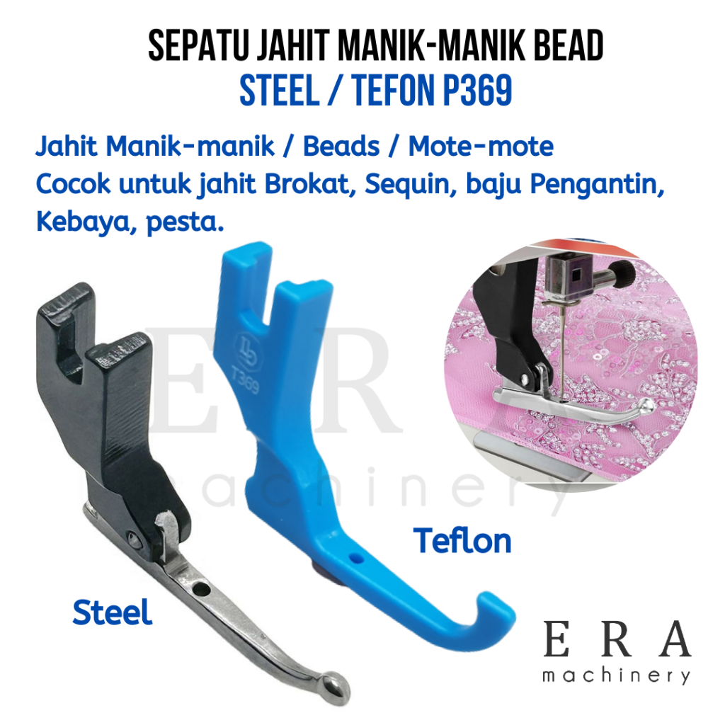 ZauKit P369 sepatu jahit STEEL / TEFLON mote manik beads sequin kebaya baju pengantin presser foot