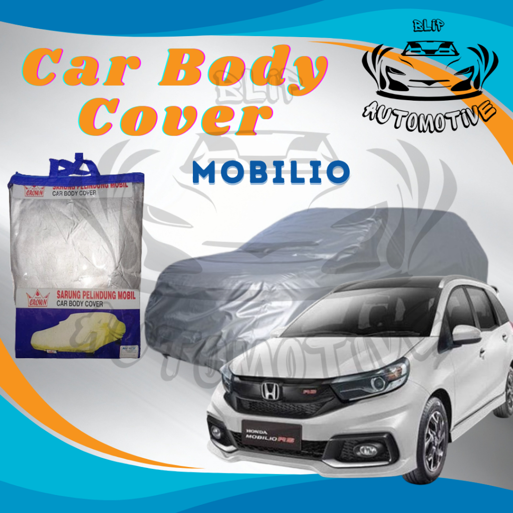 Sarung Pelindung Mobil Mobilio / Body Cover Mobilio / Car Body Cover