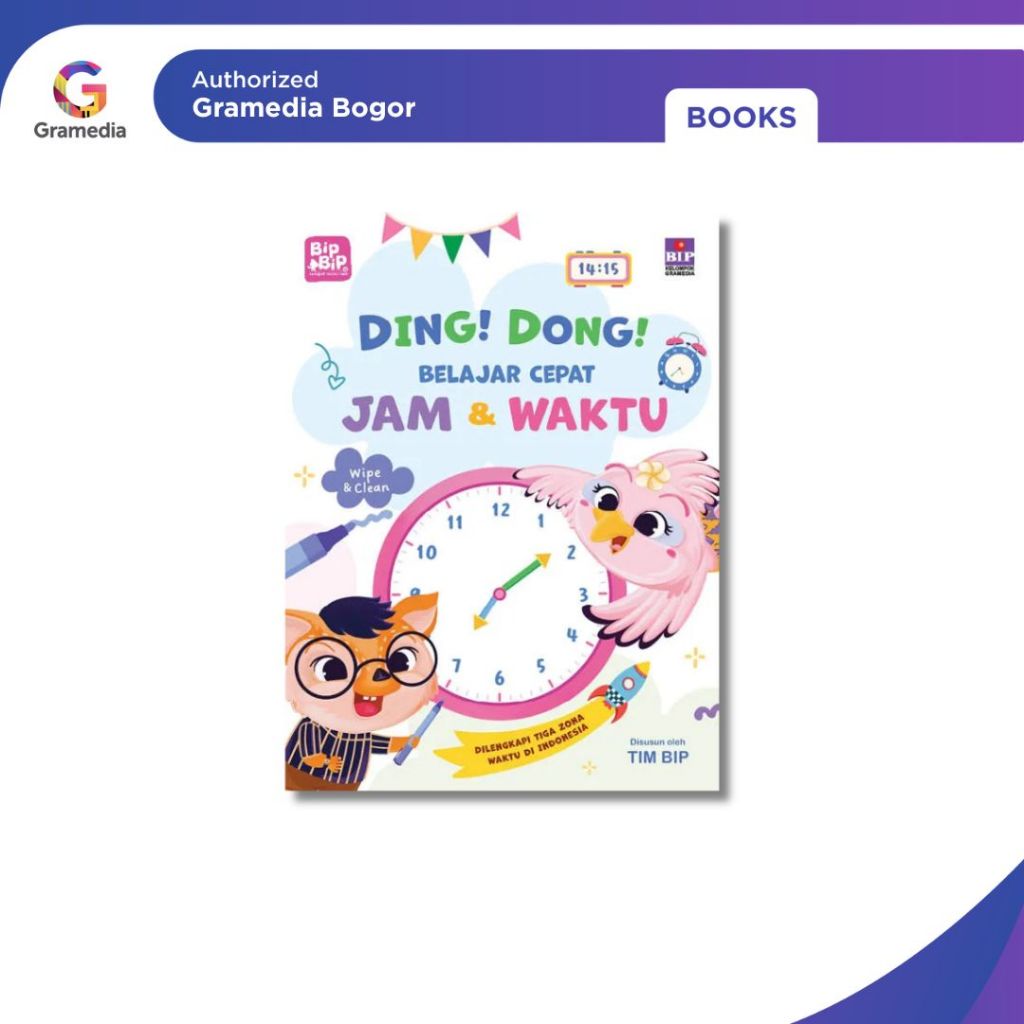 Gramedia Bogor - Ding Dong Belajar Cepat Jam dan Waktu