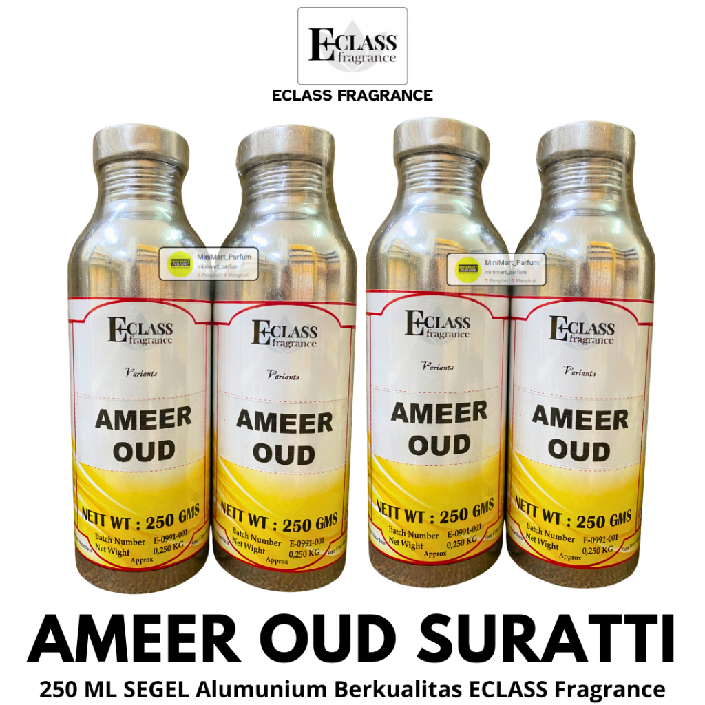Bibit Parfum Cwo AMEER AL OUD Suratti Berkualitas 250 ML SEGEL ECLASS Fragrance - Parfum Al Rehab Mu