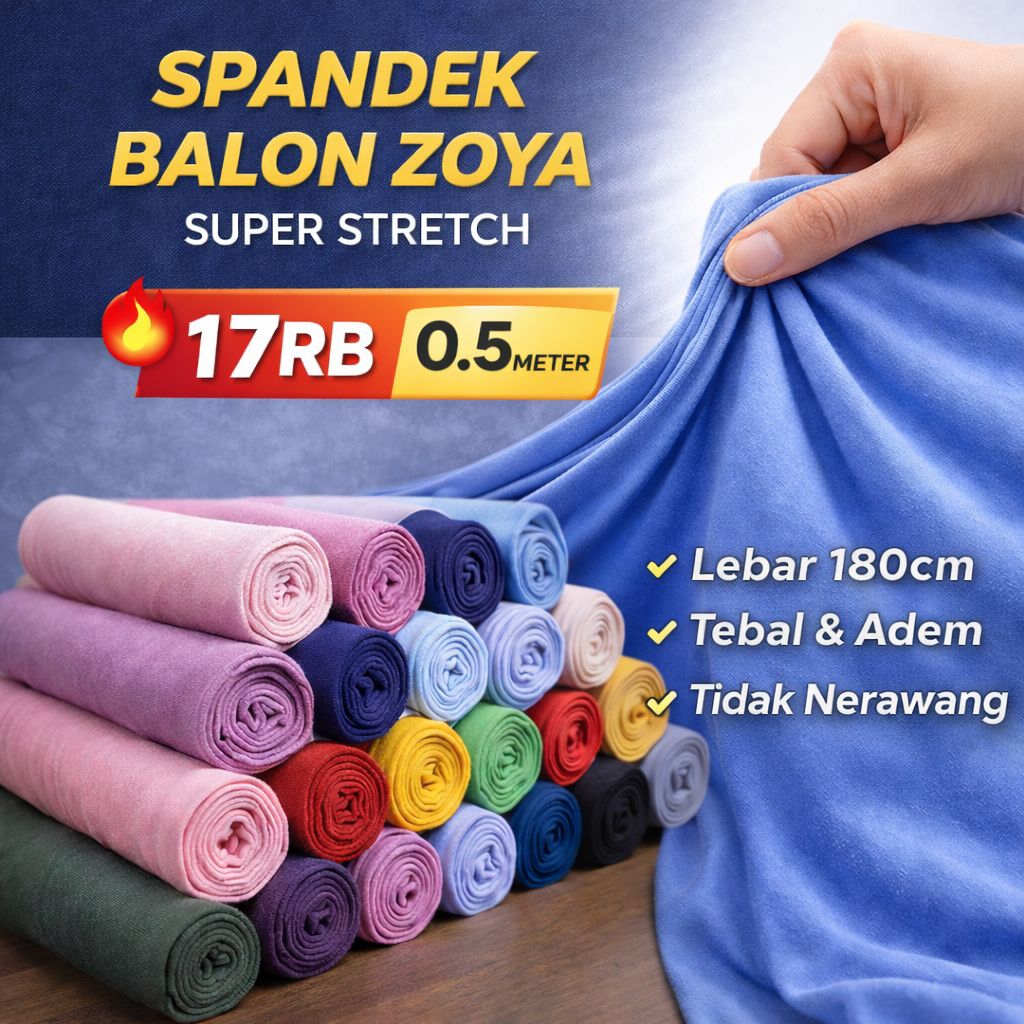 Kain Spandek Balon Zoya Original Premium | Tebal Adem Stretch 4 Arah | 0,5 Meter | bahan gamis rok h