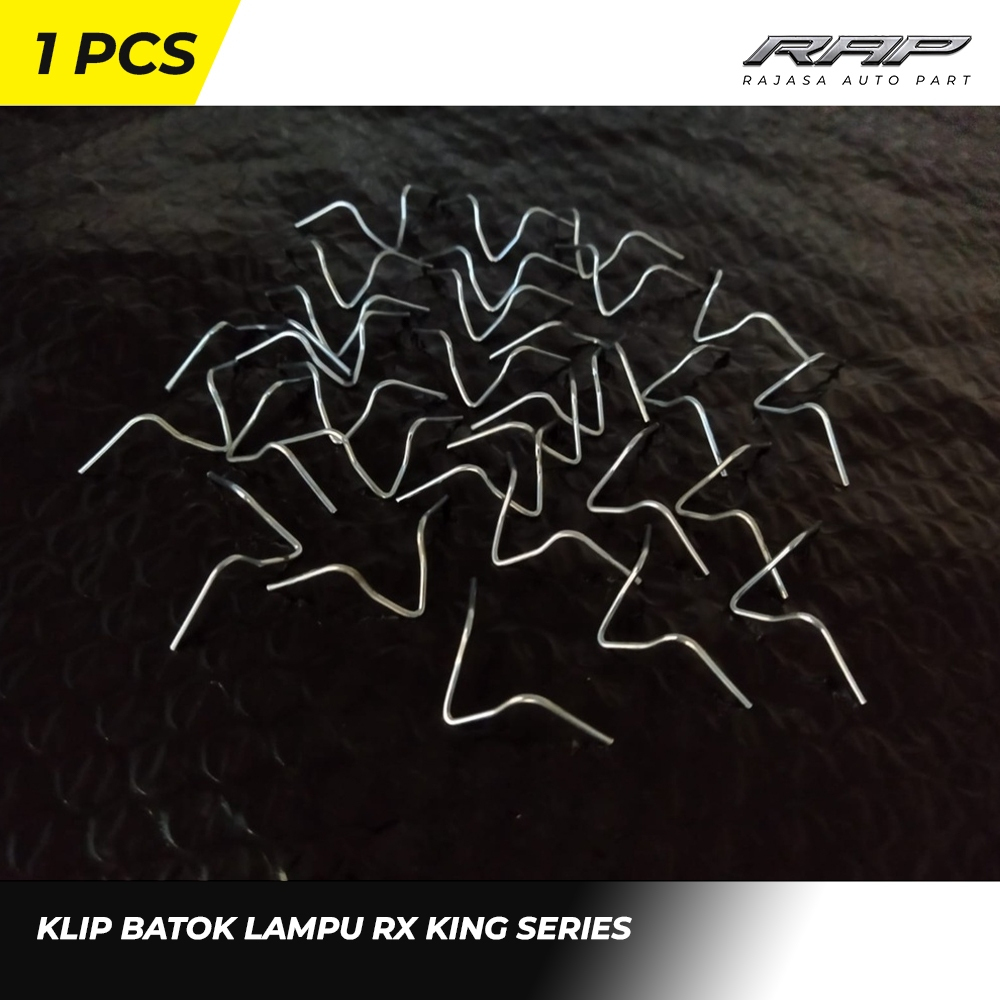 KLIP BATOK LAMPU RX KING KAWAT KLIP  RING LAMPU RX SERIES