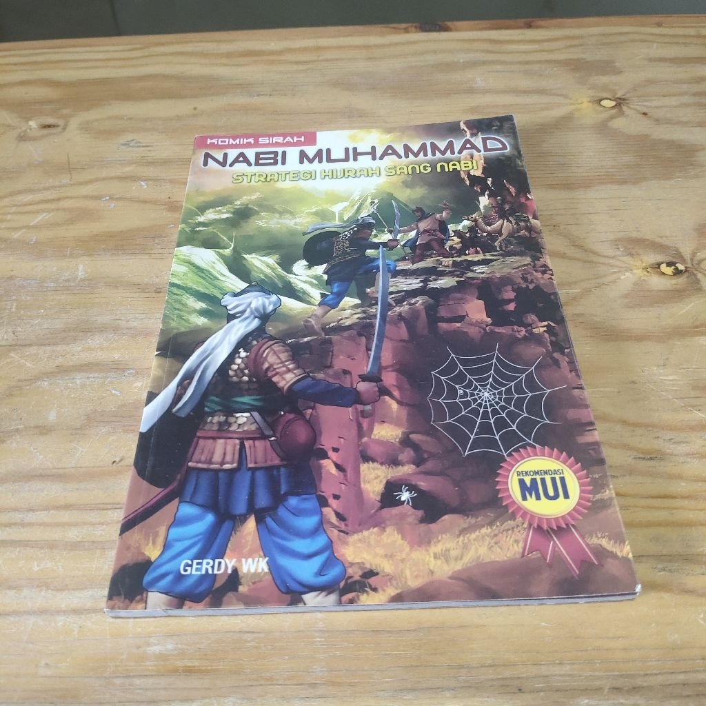 Komik Sirah Nabi Muhammad Strategi Hijrah Sang Nabi