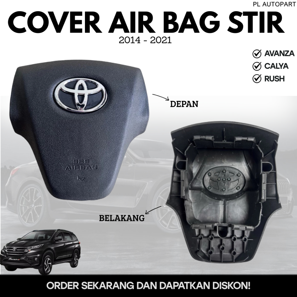 COVER AIR BAG STIR AVANZA CALYA RUSH 2014 - 2021