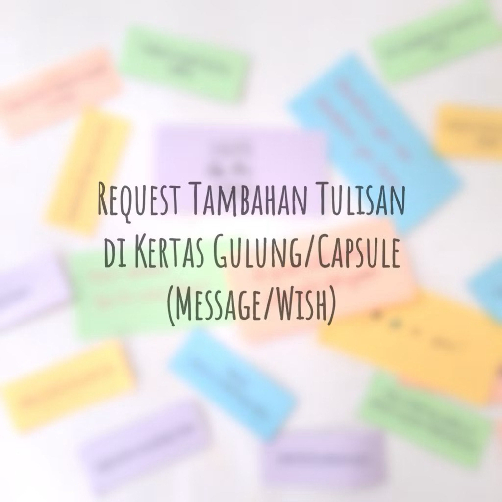 Tambahan Request Tulisan [Jasa Tulis | Belum Termasuk Kertas & Botol ] - Kadoku Store