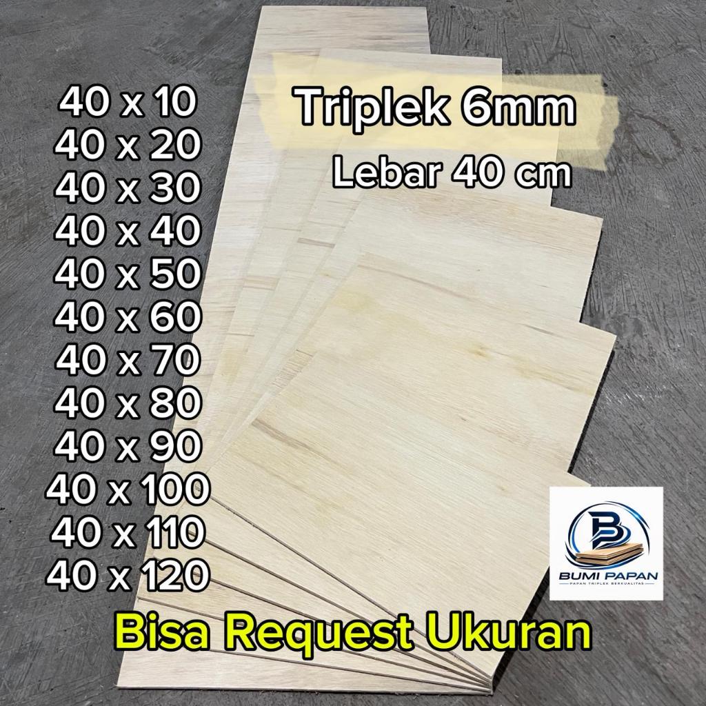 triplek 6mm MERANTI lebar 40 cm
