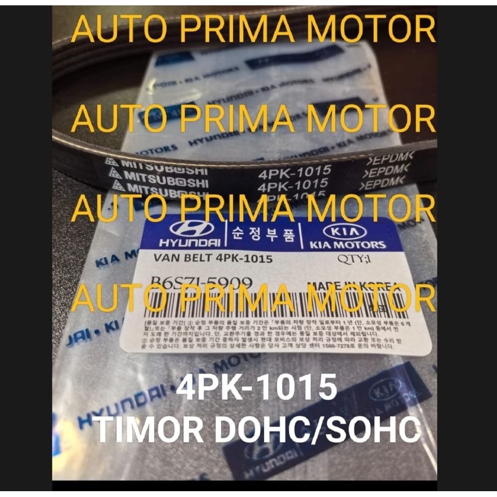 FAN VAN V BELT TALI KIPAS 4PK1015 TIMOR DOHC SOHC 4PK-1015