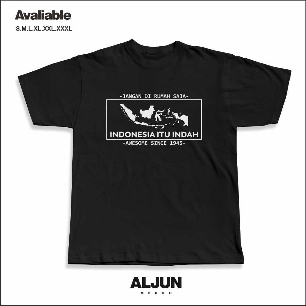 Kaos Distro Jangan Di  Rumah Aja Indonesia Indah