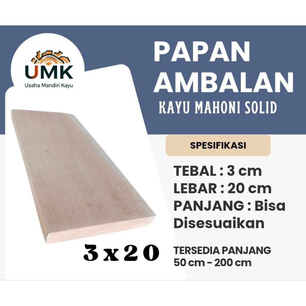 PAPAN AMBALAN | AMBALAN KAYU | RAK KAYU | RAK DINDING TEBAL 3 cm LEBAR 20 cm KAYU MAHONI SOLID
