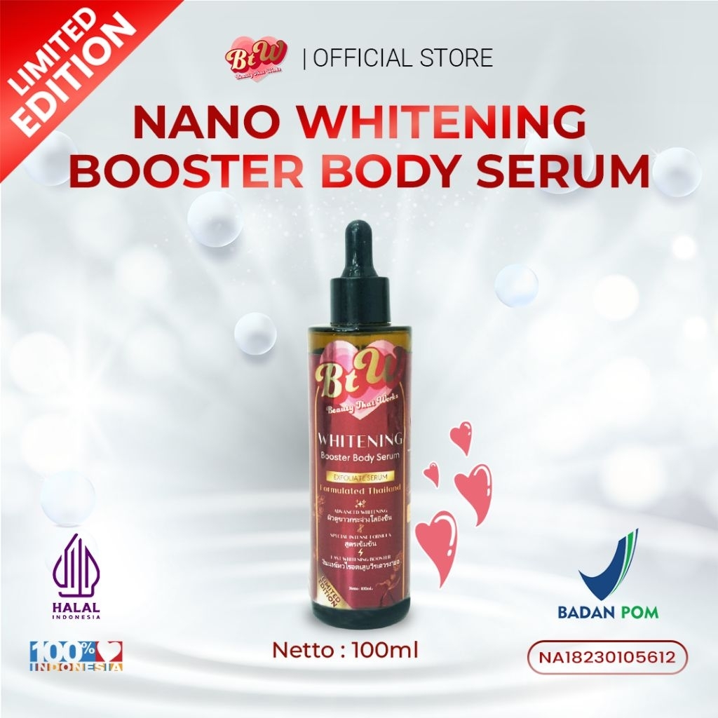 (New) BTW Beauty That Works Nano Whitening Booster Body Serum