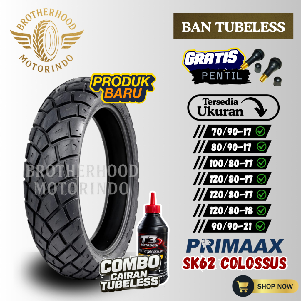 BAN PRIMAAX SK62 RING 17 ( 70/90-17 / 80/90-17 / 100/80-17 / 120/80-17 / 120/80 -18 / 90/90-21 )  BA