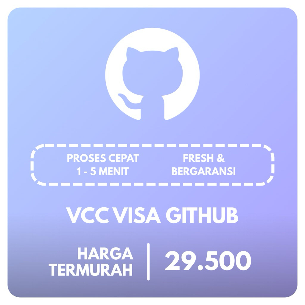 VCC VISA GITHUB FRESH & BERGARANSI