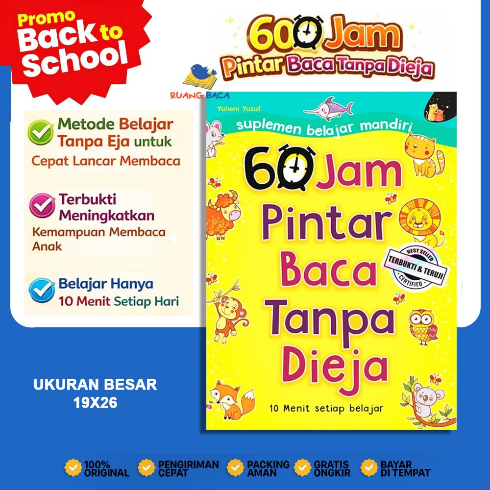 BUKU BELAJAR MEMBACA TANPA DIEJA UNTUK ANAK - METODE 60 JAM PINTAR BACA - BUKU ANAK - 60 JAM PINTAR 