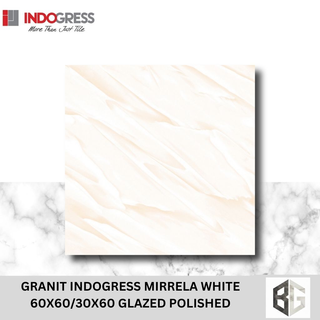 GRANIT INDOGRESS Mirrela White 60x60 / 30x60 Glazed Polished