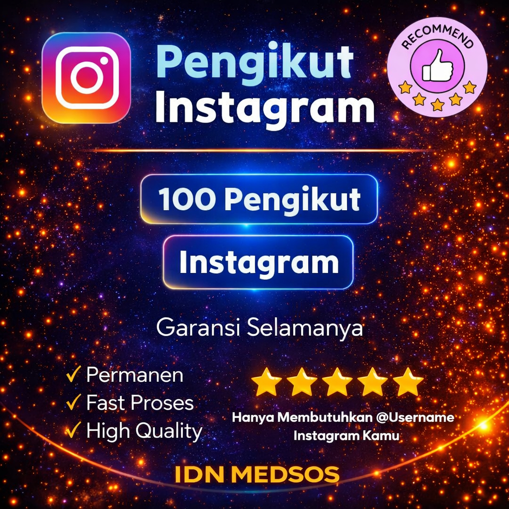 Followers INSTAGRAM Permanen Bergaransi No Drop | Followers INSTAGRAM Bergaransi selamanya