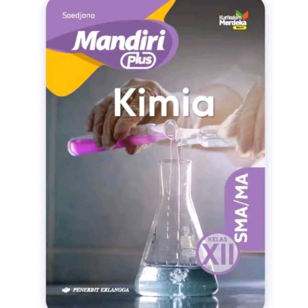 Buku Mandiri Plus Kimia Kelas 12 SMA Kurikulum Merdeka Rev Erlangga