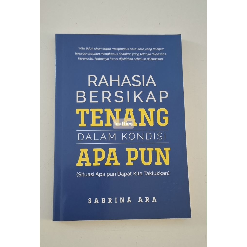 PRELOVED Buku Perkembangan Diri - Rahasia Bersikap Tenang, Pribadi Tahan Banting, Is it Bad or Good 