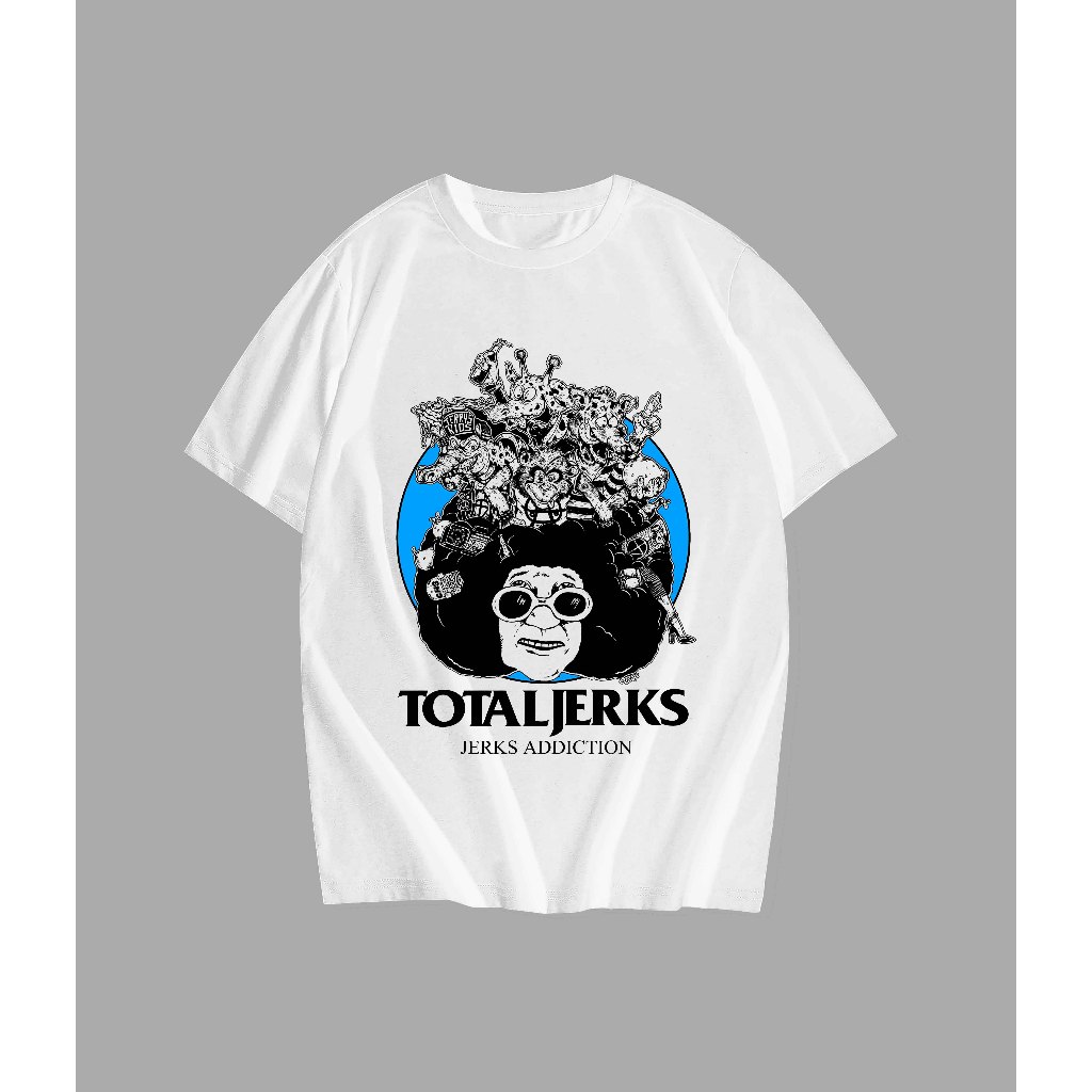 T-shirt Total Jerks - Jerks Addiction