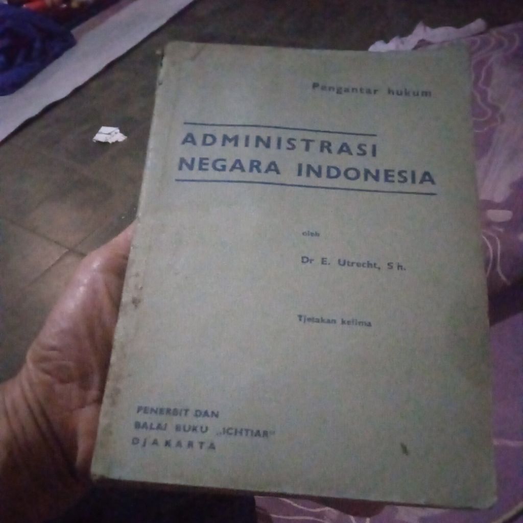 buku Pengantar Hukum Administrasi negara Indonesia, buku original jadul Edjaan lama tahun 1962