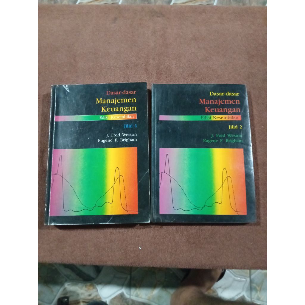 BUKU DASAR DASAR MANAJEMEN KEUANGAN EDISI KESEMBILAN JILID 1 & 2 - J FRED WESTON & EUGENE F BRIGHAM